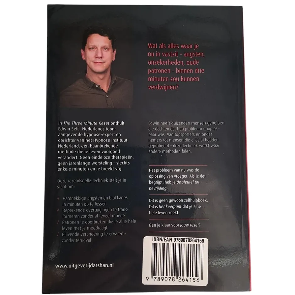 Edwin Selij Informatieve Boeken*The Three Minute Reset – Zelfhulpboek over Angst & Onzekerheid